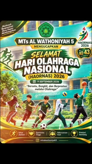 Poster peringatan Hari Olahraga Nasional ke-43 dari MTs Al Wathoniyah 5